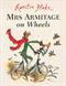 Mrs Armitage on Wheels: Part of the BBC’s Quentin Blake’s Box of Treasures